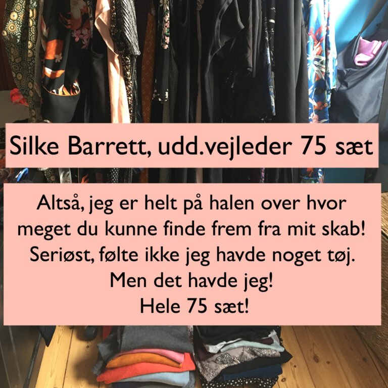 Testimonial Garderobetjek Silke Barrett