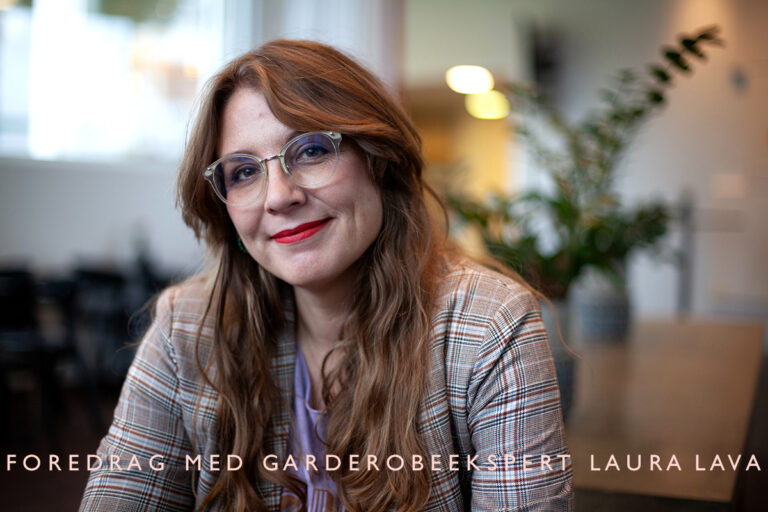 Foredrag med garderobeekspert Laura Lava